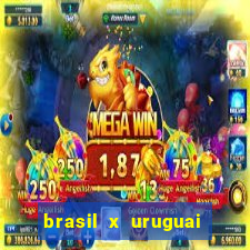 brasil x uruguai ao vivo multicanais